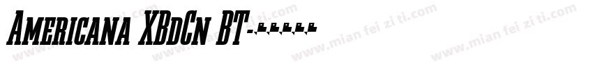 Americana XBdCn BT字体转换